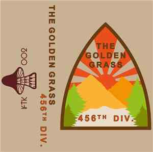 The Golden Grass - 456th DIV