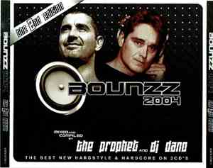 The Prophet And DJ Dano - Bounzz 2004 - The 2nd Edition