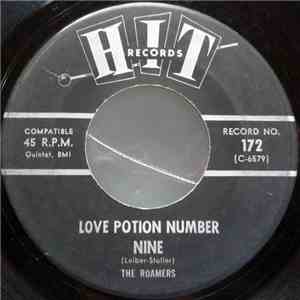 The Roamers - Love Potion Number Nine / Never Forget Me