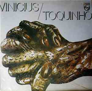 Vinicius / Toquinho - Vinicius  / Toquinho