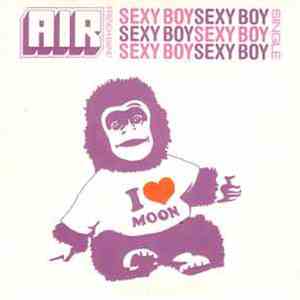 AIR - Sexy Boy