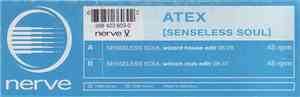 Atex - Senseless Soul