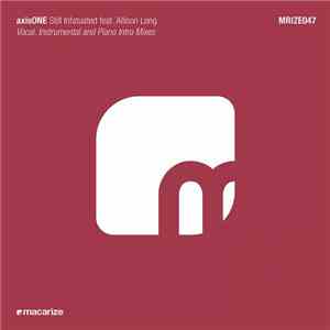 axisONE Feat. Allison Long - Still Infatuated