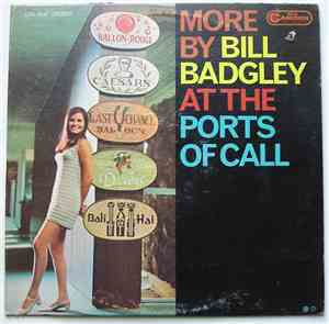 Bill Badgley - At The Ports Of Call