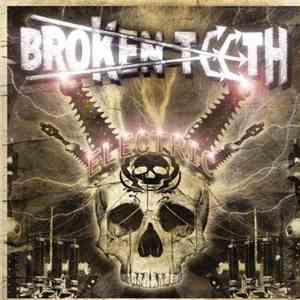 Broken Teeth - Electric