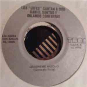 Daniel Santos Y Orlando Contreras - Quiereme Mucho