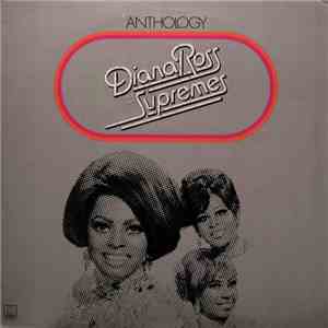 Diana Ross And The Supremes - Anthology