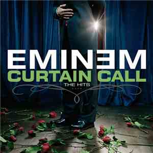 Eminem - Curtain Call: The Hits