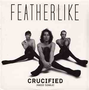 Featherlike - Crucified (Radio Single)