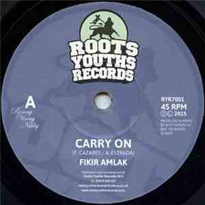 Fikir Amlak - Carry On
