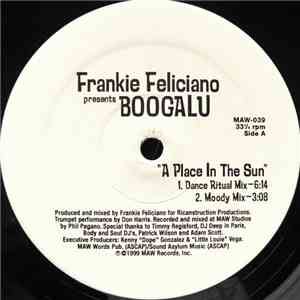 Frankie Feliciano Presents Boogalu - A Place In The Sun / One Note Samba