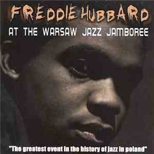 Freddie Hubbard - At The Warsaw Jazz Jamboree