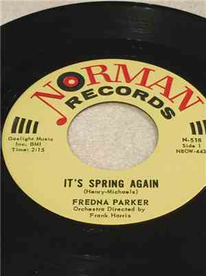 Fredna Parker - It's Spring Again / All You Have To Do
