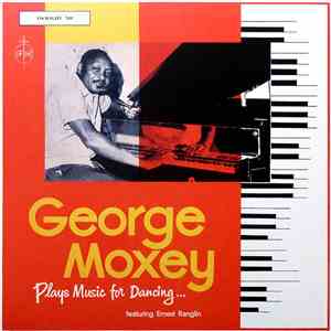 George Moxey - Plays Music For Dancing ...