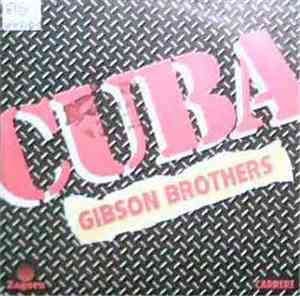 Gibson Brothers - Cuba