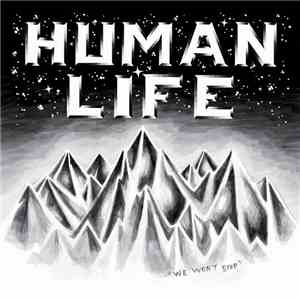 Human Life - We Won't Stop EP