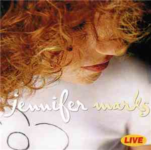 Jennifer Marks - Live