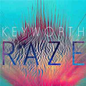Keyworth - Raze