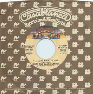 Larry And Laura Santos - I'll Come Back To You
