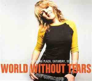 Lucinda Williams - World Without Tears - The West East North South Tour 2007-World Without Tears-NY 09/29/07
