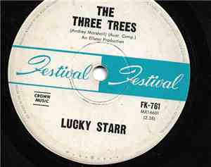 Lucky Starr - The Three Trees / Don't Ask Me Why