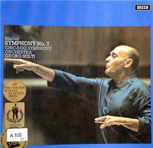 Mahler - Chicago Symphony Orchestra, Georg Solti - Symphony No. 7