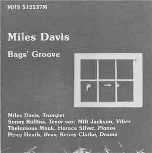 Miles Davis - Bags Groove