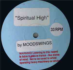 Moodswings / Chickenhouse - Spiritual High / 969 BPM Dash