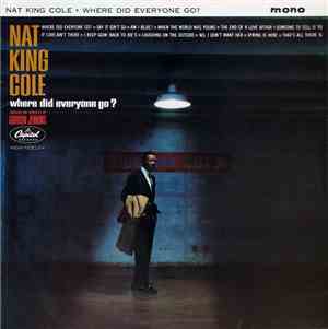 Nat King Cole - Where Did Everyone Go?