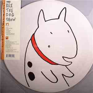 Rex The Dog - The Rex The Dog Show