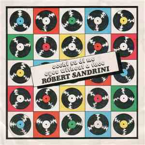 Robert Sandrini - Occhi Su Di Me / Eyes Without A Face