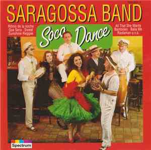 Saragossa Band - Soca Dance