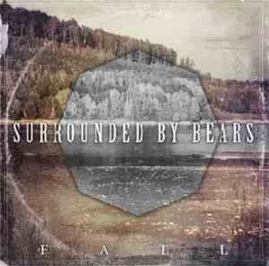 Surrounded By Bears - Fall