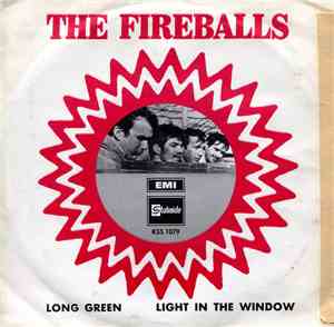 The Fireballs - Long Green / Light In The Window