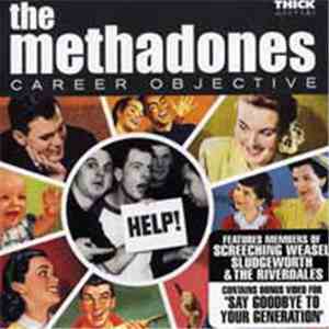 The Methadones - Career Objective