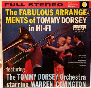 The Tommy Dorsey Orchestra featuring Warren Covington - The Fabulous Arrang ...
