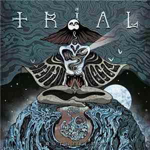 Trial  - Motherless