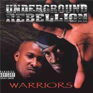 Underground Rebellion - Warriors