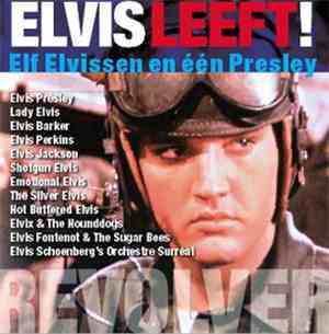 Various - Elvis Leeft! - Elf Elvissen En Één Presley
