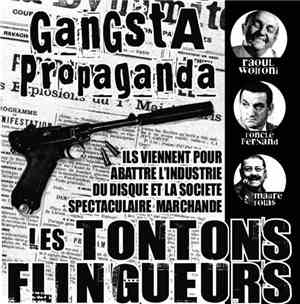 Anarchist Noise Club - Les Tontons Flingueurs - Gangsta Propaganda