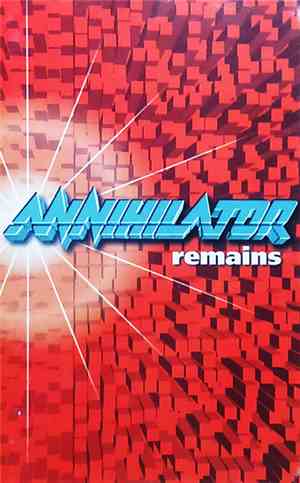Annihilator  - Remains