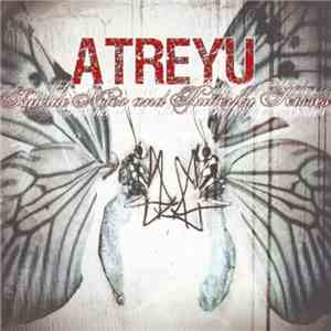 Atreyu - Suicide Notes And Butterfly Kisses
