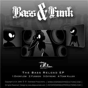 Bass & Funk - The Bass Reload EP