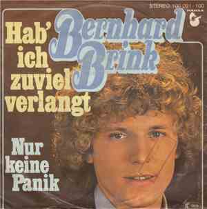 Bernhard Brink - Hab' Ich Zuviel Verlangt