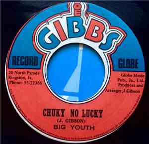 Big Youth - Chuky No Lucky / Waterhouse Rock