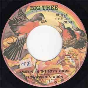 Brownsville Station - Smokin' In The Boy's Room / I'm The Leader Of The Gan ...