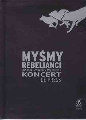 De Press - Myśmy Rebelianci