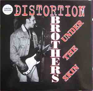 Distortion  - Brothers Under The Skin