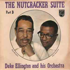 Duke Ellington And His Orchestra - The Nutcracker Suite Part 3