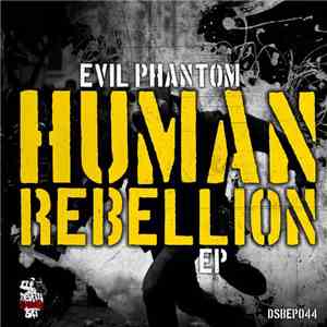 Evil Phantom - Human Rebellion EP